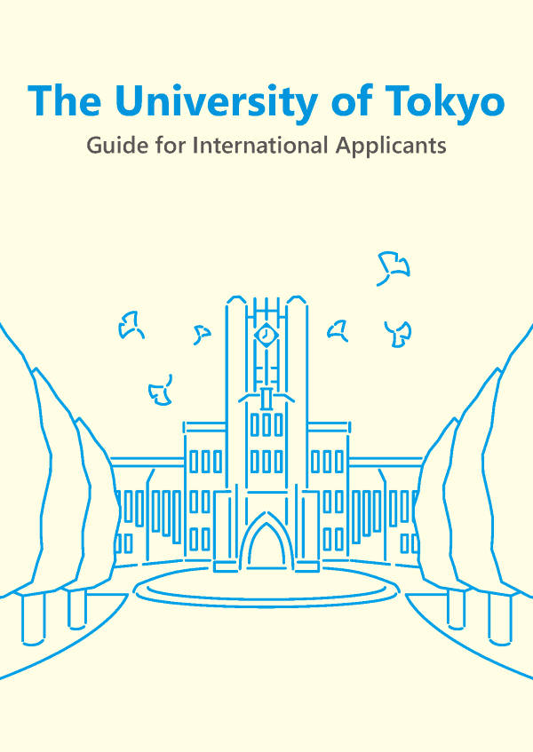 Guide for International Applicants -UTokyo-